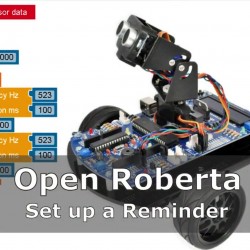 Tutorial Bot´n Roll ONE A - Open Roberta Setup a Reminder