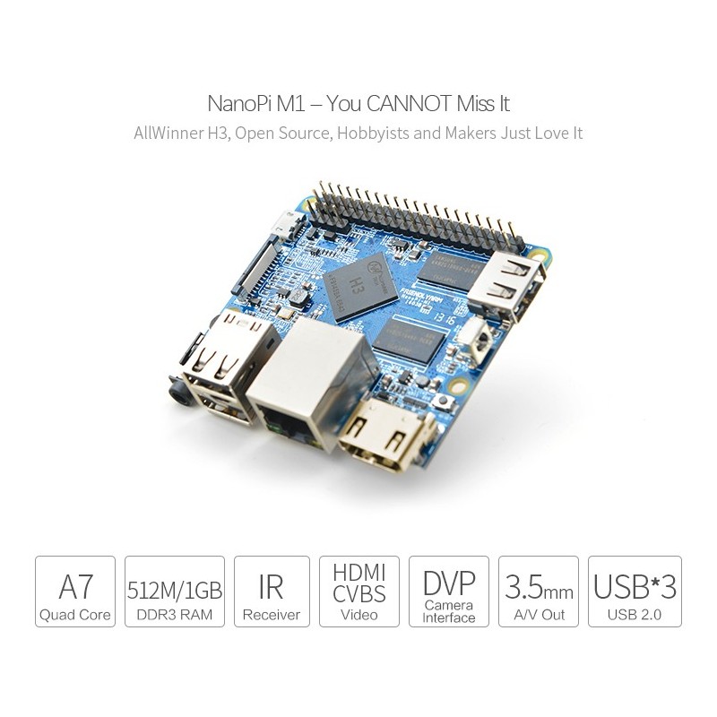 NanoPi M1 - 1GB RAM QuadCore Allwinner H3 3xUSB HDMI 1080p NanoPi M1 - 1GB RAM QuadCore Allwinner H3 3xUSB HDMI 1080p